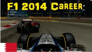 F1 2014 Career - Part 3: Bahrain