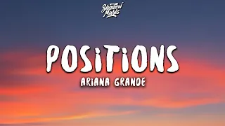 Ariana Grande - positions (Lyrics)