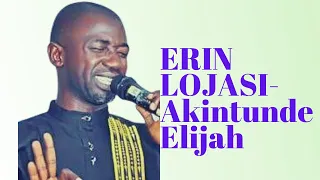 Akintunde Elijah  Erin lo jasi