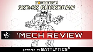 BATTLETECH: Quickdraw QKD-8K Battlytics | Mercenaries Kickstarter | Mech Review | ilClan Era