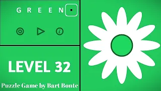 Green LEVEL 32 - Puzzle Game by Bart Bonte
