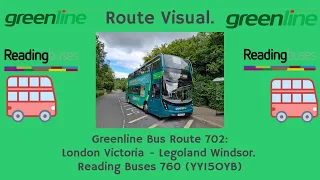 ROUTE VISUAL| Reading Buses Greenline Route 702: London Victoria– Legoland Windsor | 760 (YY150YB)