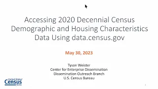 Accessing 2020 Decennial Census Demographic and Housing Characteristics Data Using data census gov