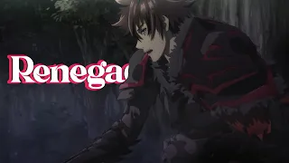 Renegade「AMV」Part2.