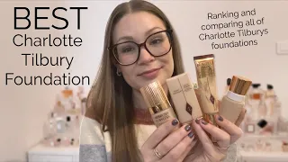 BEST CHARLOTTE TILBURY FOUNDATIONS || Ranking Her Entire Foundation Line