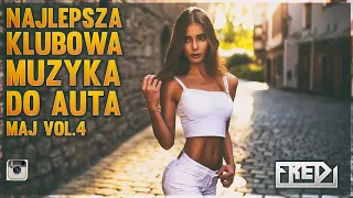 ✅🔥Fredi - NAJLEPSZA KLUBOWA MUZYKA DO AUTA🚗 Vol.4⚠ - MAJ 2019✅🔥