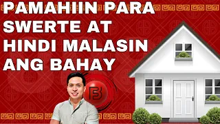 PAMAHIIN PARA SWERTE AT HINDI MALASIN ANG BAHAY | PAMPA SWERTE SA BAHAY | IWAS MALAS SA BUHAY