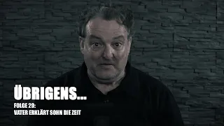 Übrigens... Vater erklärt Sohn die Zeit