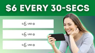 Watch & Earn $6 Per Video EVERY 30 SECONDS! (Make Money Online 2023)