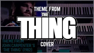 Theme from ‘The Thing’ (1982) cover - Ennio Morricone