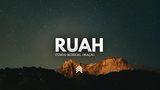 Ruah | Instrumental Worship | Spontaneous - Fundo Musical para Oração - Pad + Piano