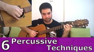 6 Percussive Fingerstyle Techniques & 15 Exercises - Guitar Lesson w/ TAB