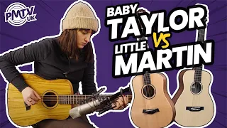 Baby Taylor vs Little Martin LX Series - Which Is The Best Small Body Acoustic Guitar?!