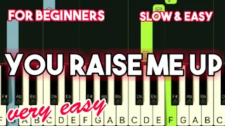 JOSH GROBAN - YOU RAISE ME UP | SLOW & EASY PIANO TUTORIAL