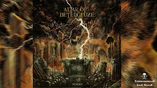 ➤ ALTAR OF BETELGEUZE - Fading Light-☠(𝐓𝐑𝐀𝐂𝐊 𝐏𝐑𝐄𝐌𝐈𝐄𝐑𝐄 𝟐𝟎𝟐𝟒)☠