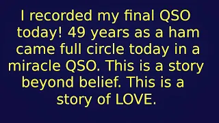 Ending it the way it began - Final QSO of N8NK