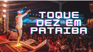 Show de Toque Dez em Pataiba