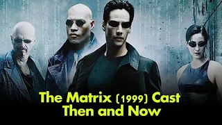 THE MATRIX , THEN AND NOW