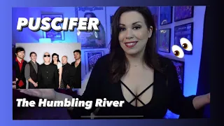 PUSCIFER “The Humbling River” | REACTION. First Time Hearing! #puscifer #reaction