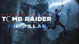 Shadow of the Tomb Raider - The Pillar DLC (Path of Huracan)