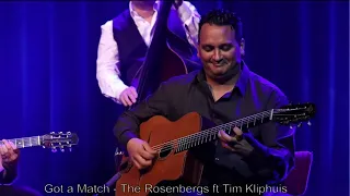 Got a Match - The Rosenbergs ft Tim Kliphuis @ TivoliVredenburg Utrecht – Sunday Afternoon Jazz.