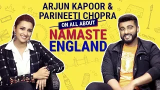 Arjun Kapoor and Parineeti Chopra on all about Namaste England | Pinkvilla | Bollywood