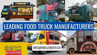 BEST FOOD TRUCK MANUFACTURERS IN INDIA: Azimuth Business on Wheels.