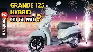 Đánh giá Grande Hybrid 2019 có gì mới  | 2banh.vn