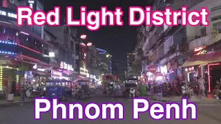 Phnom Penh: Incredible Night Tour | Red Light District 2022