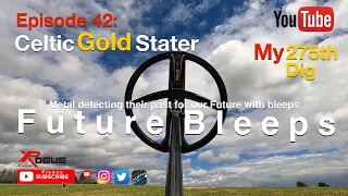 Metal Detecting Episode 42: Celtic Gold Stater