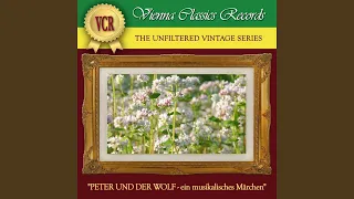 Peter und der Wolf, Op. 67: Pt. 1