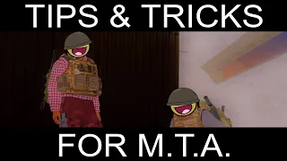 MTA - Tips & Tricks