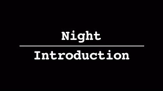 "Night" | Introduction | 60second Recap®