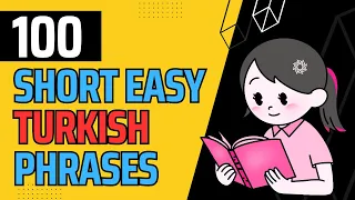 100 Short Turkish Phrases - For Every Level | Language Animated