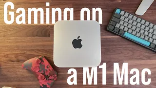 Can you game on a M1 Mac Mini?