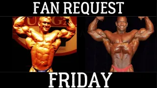 Lee Priest (1997 Grand Prix Hungary) Vs Shawn Ray (1999 Mr.Olympia)