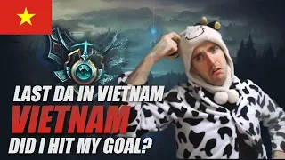 MY LAST DAY IN VIETNAM - DID I HIT MY GOAL? - Cowsep