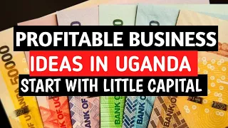 Small business Ideas in Uganda | Start a business in Uganda with little capital