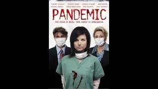 PANDEMIC Full Movie HD Pandemic Coronavirus Covid 19