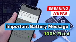 iPhone XS -12 Pro Max Important Battery Message Pop-ups Removing - 100% Fixed