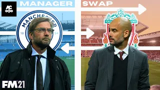 WHAT IF KLOPP AND GUARDIOLA SWITCHED TEAMS?! | FOOTBALL MANAGER 2021 EXPERIMENT