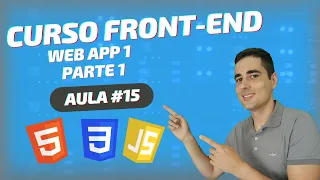 WEB APP 1 PARTE 1 (CURSO FRONT-END)-AULA #15