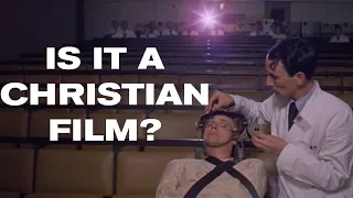 A Clockwork Orange is a Christian Film