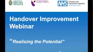 Realising the Potential – “An improved approach to ambulance handover”