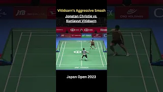 Vitidsarn’s Aggressive Smash | Jonatan Christie vs Kunlavut Vitidsarn | Japan Open 2023