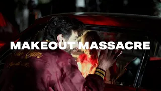 Makeout Massacre - Horror Short Film
