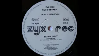 PUBLIC RELATION - Eighty Eight [Extended Mix]