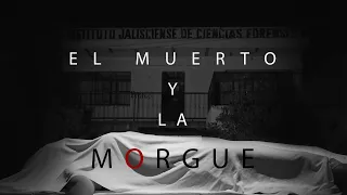 El Muerto y La Morgue ■● programa completo Extranormal El Origen