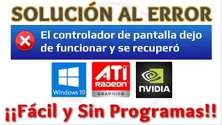 Tutorial Solucion Error El Controlador de Pantalla Dejó de Responder y Se Recuperó Windows