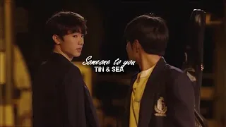 Tin ✘ Sea  | someone to you  [BL]